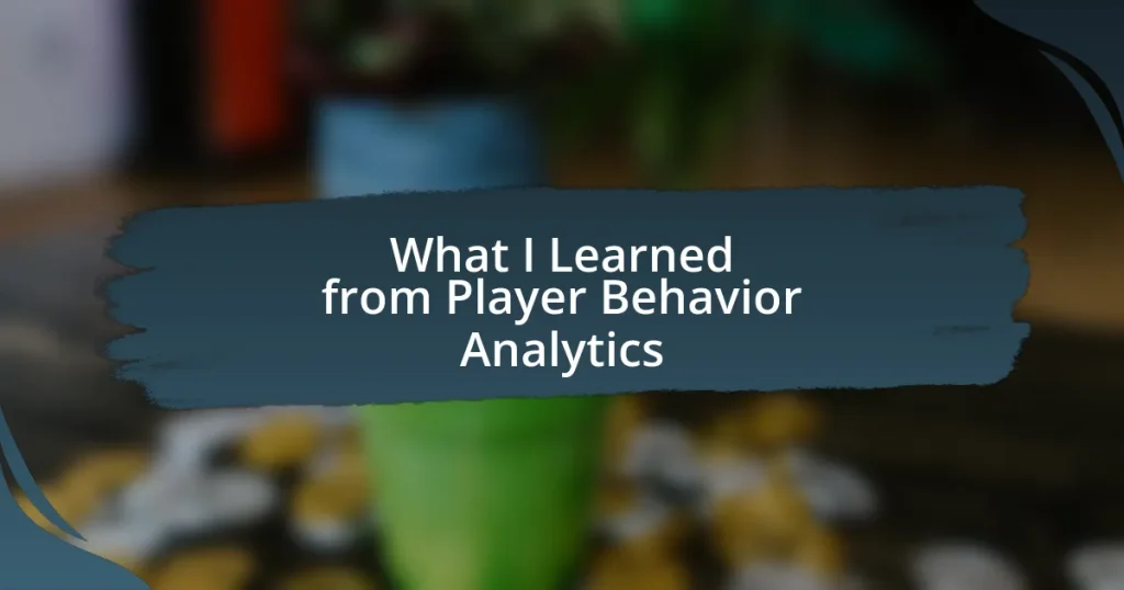 What I Learned from Player Behavior Analytics