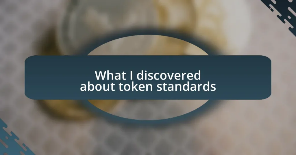 What I discovered about token standards