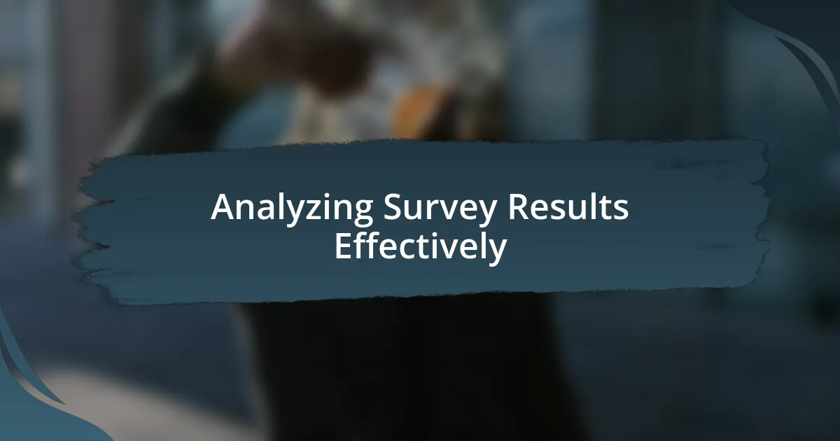 Analyzing Survey Results Effectively