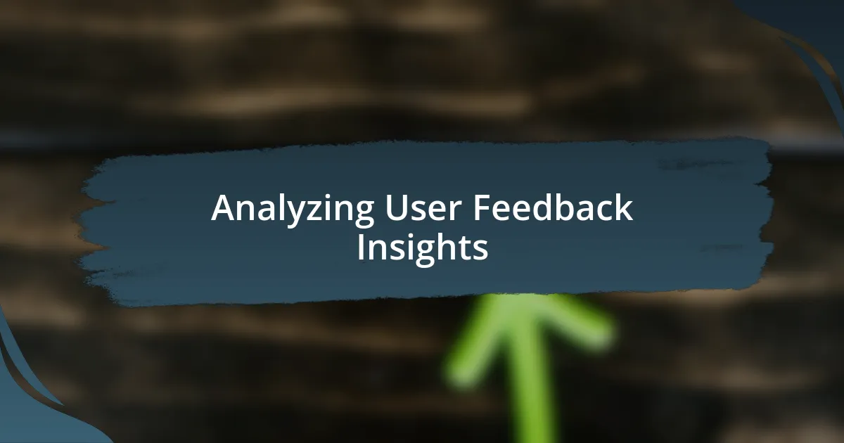 Analyzing User Feedback Insights