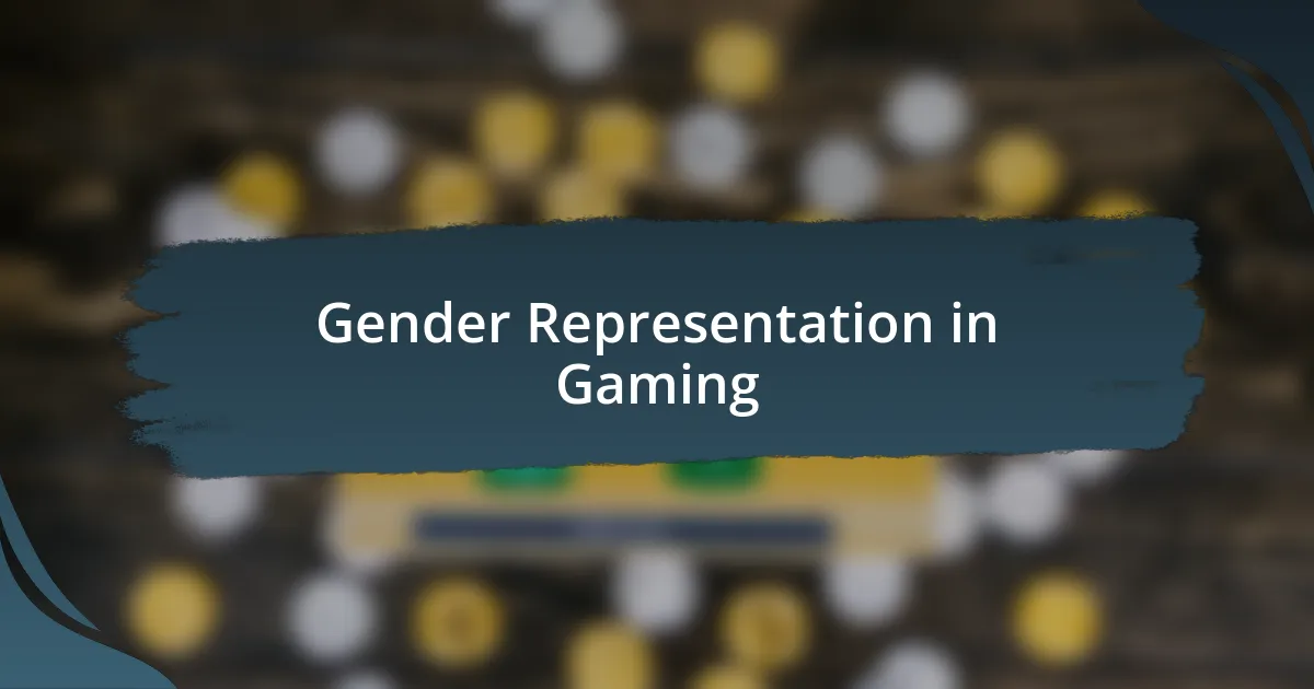 Gender Representation in Gaming