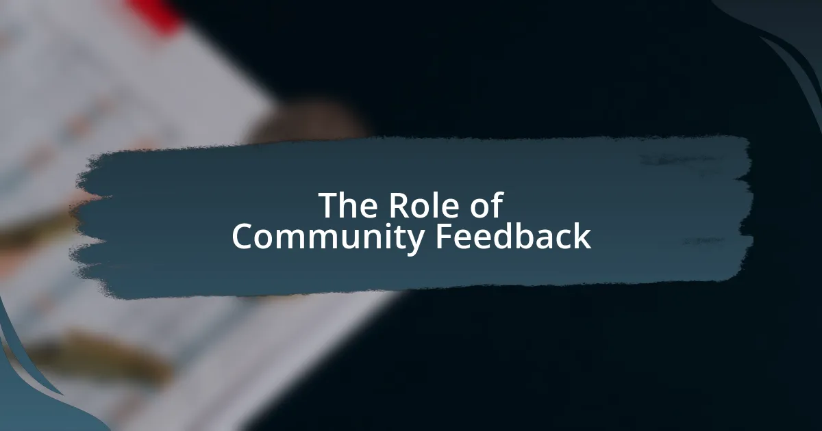 The Role of Community Feedback