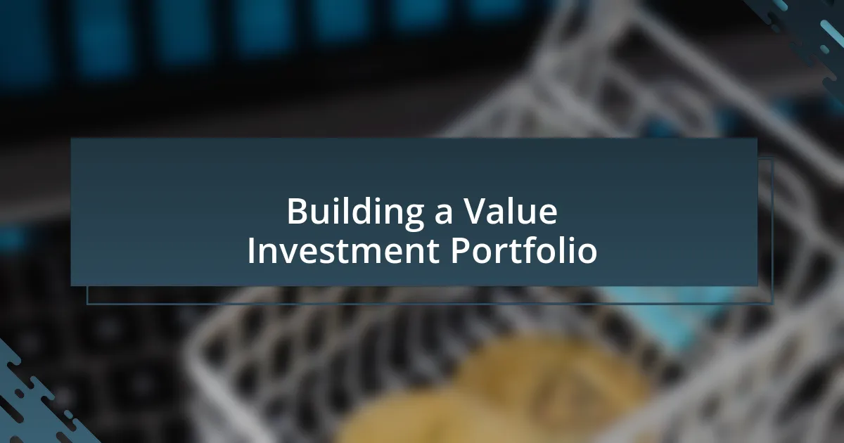 Building a Value Investment Portfolio