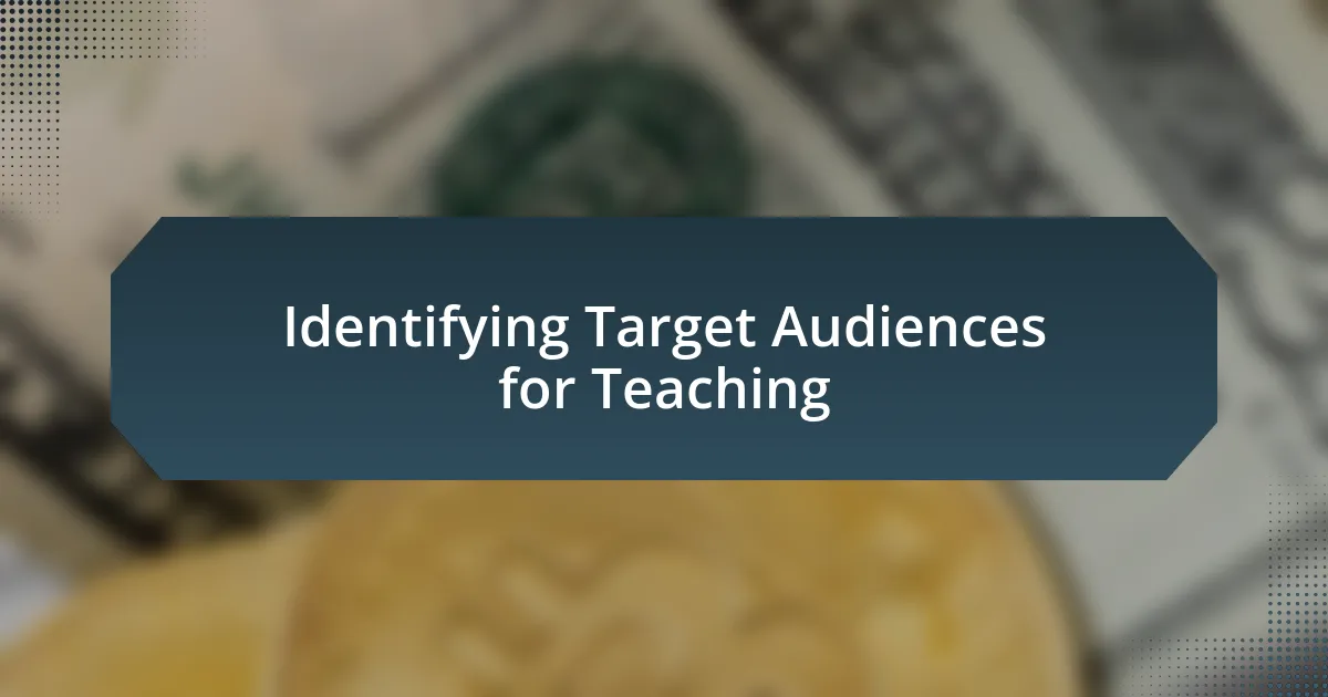 Identifying Target Audiences for Teaching