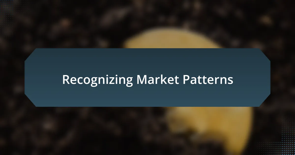 Recognizing Market Patterns