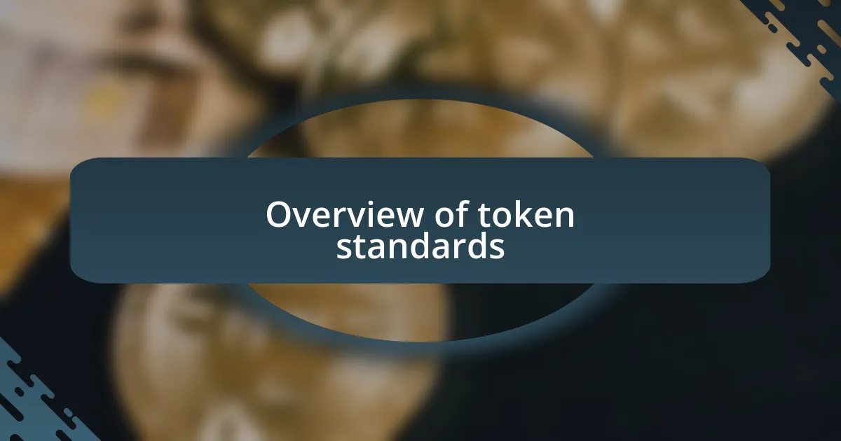 Overview of token standards